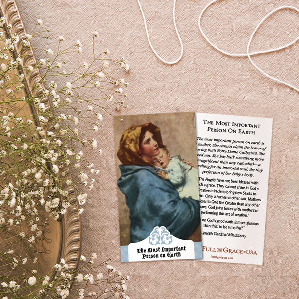 The Most Important Person on Earth is a Mother Holy Cards