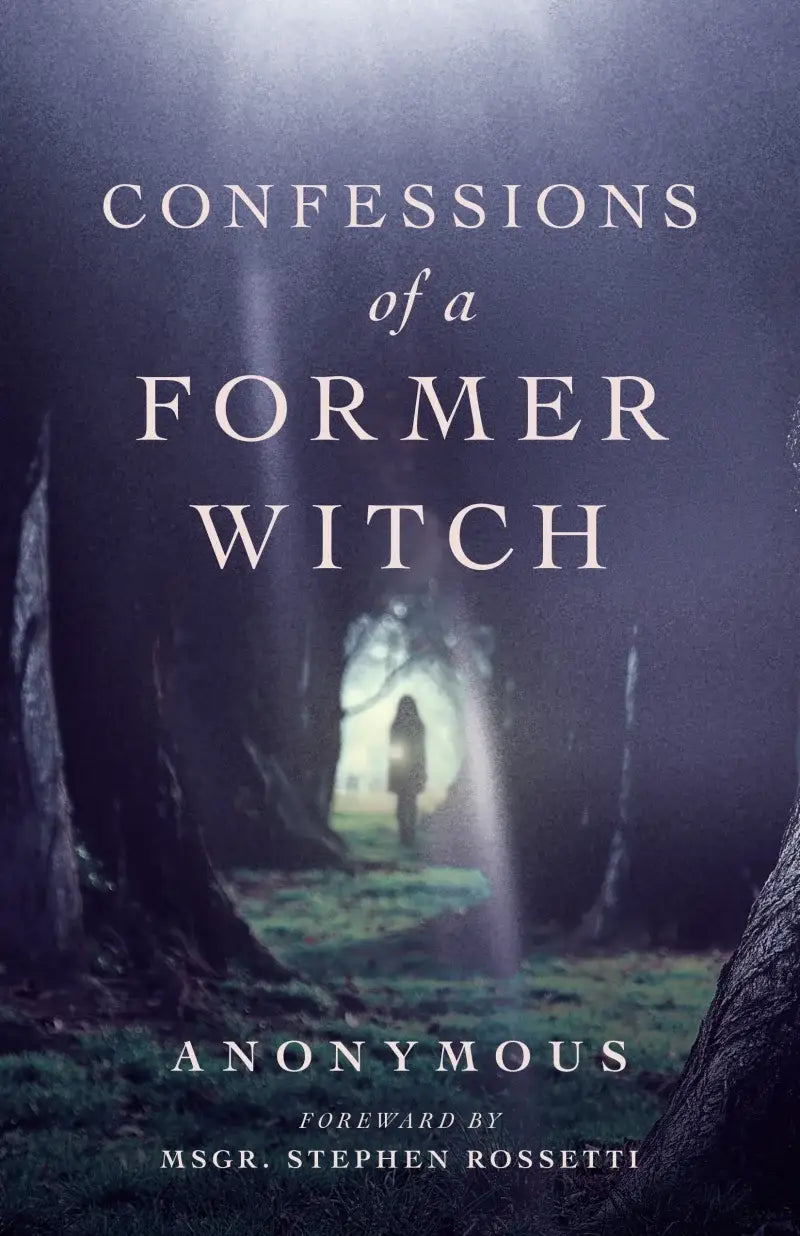 Sophia Institute Press - Confessions of a Former Witch