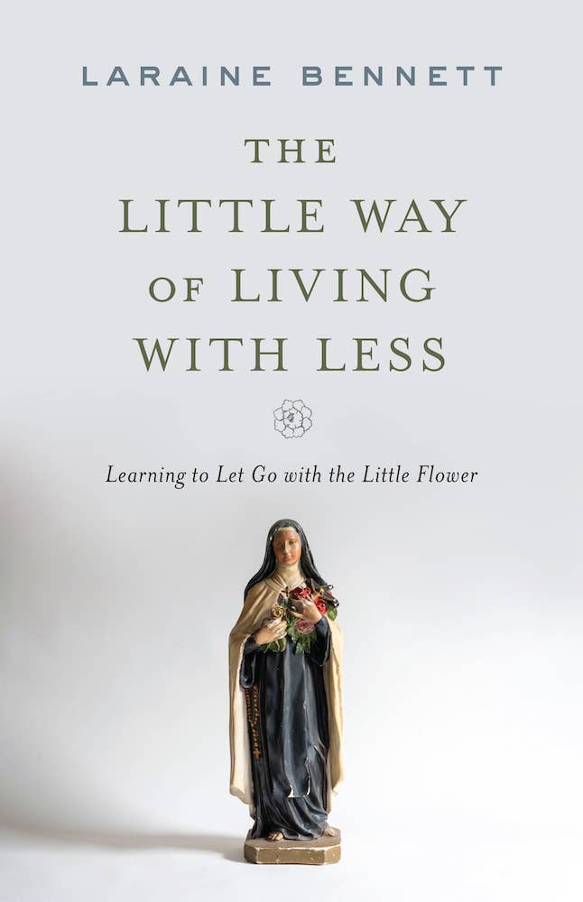 Sophia Institute Press - Little Way of Living with Less