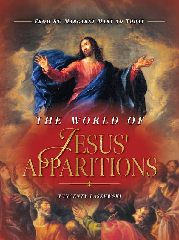 Sophia Institute Press - World of Jesus' Apparitions