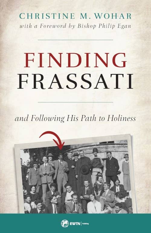 Sophia Institute Press - Finding Frassati