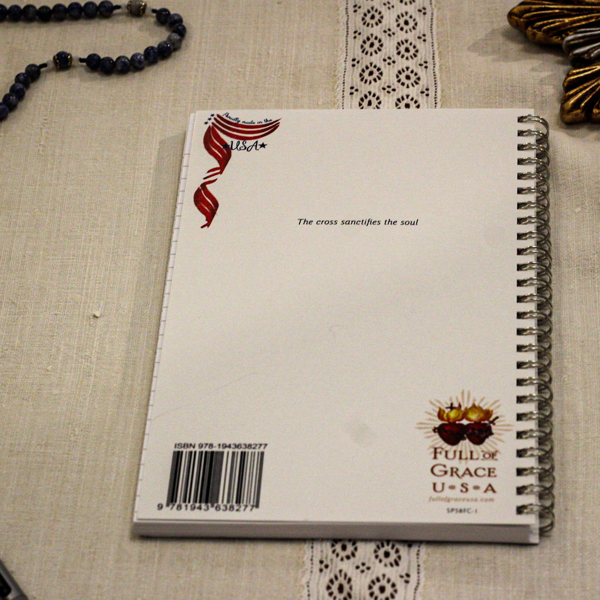 The Cross Sanctifies the Soul Writing Journal
