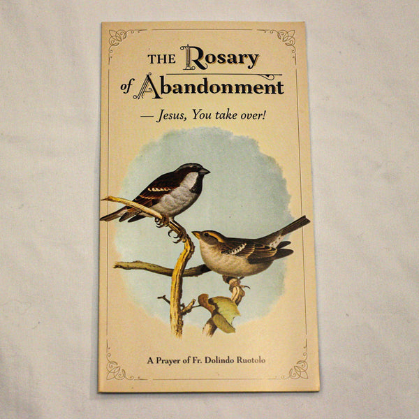 Large Font The Rosary of Abandonment - Jesus, You take over! NEW, A Prayer of Fr Dolindo Ruotolo