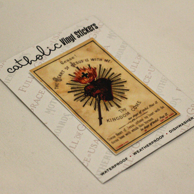 Cease! The Heart of Jesus is with me Sticker Decal - NEW