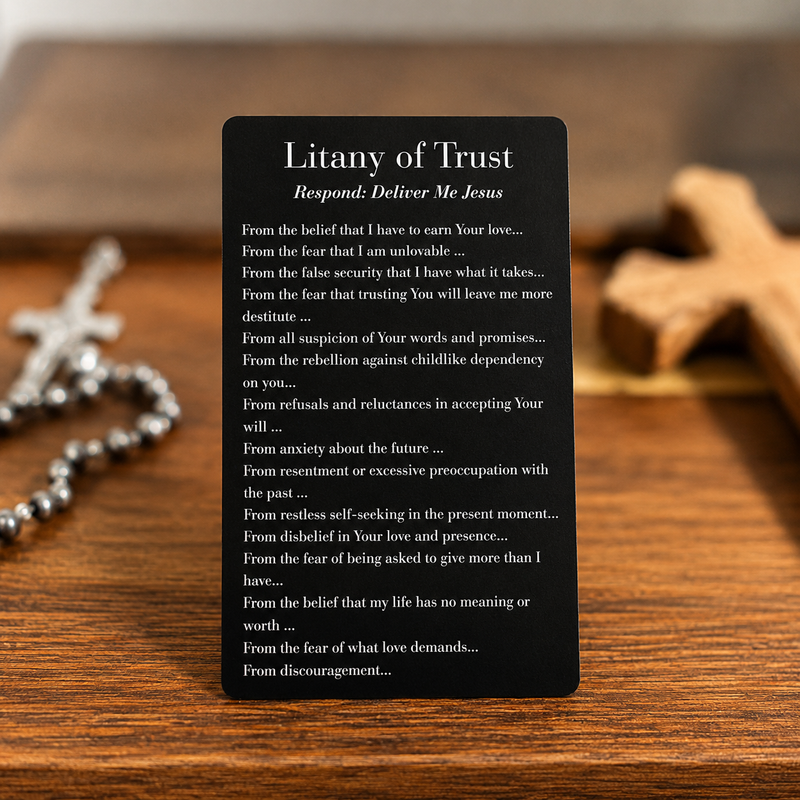 Litany of Trust Premium Metal Prayer Card