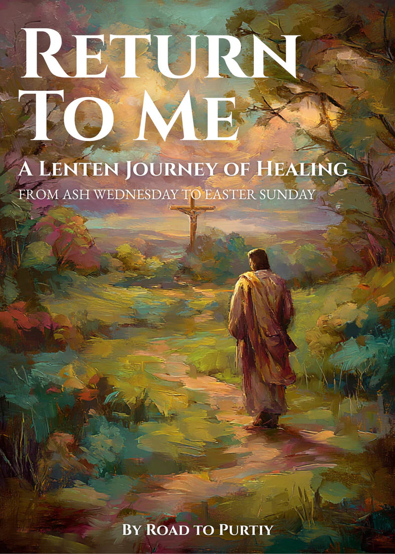 Return To Me - Lenten Prayer Guide, NEW