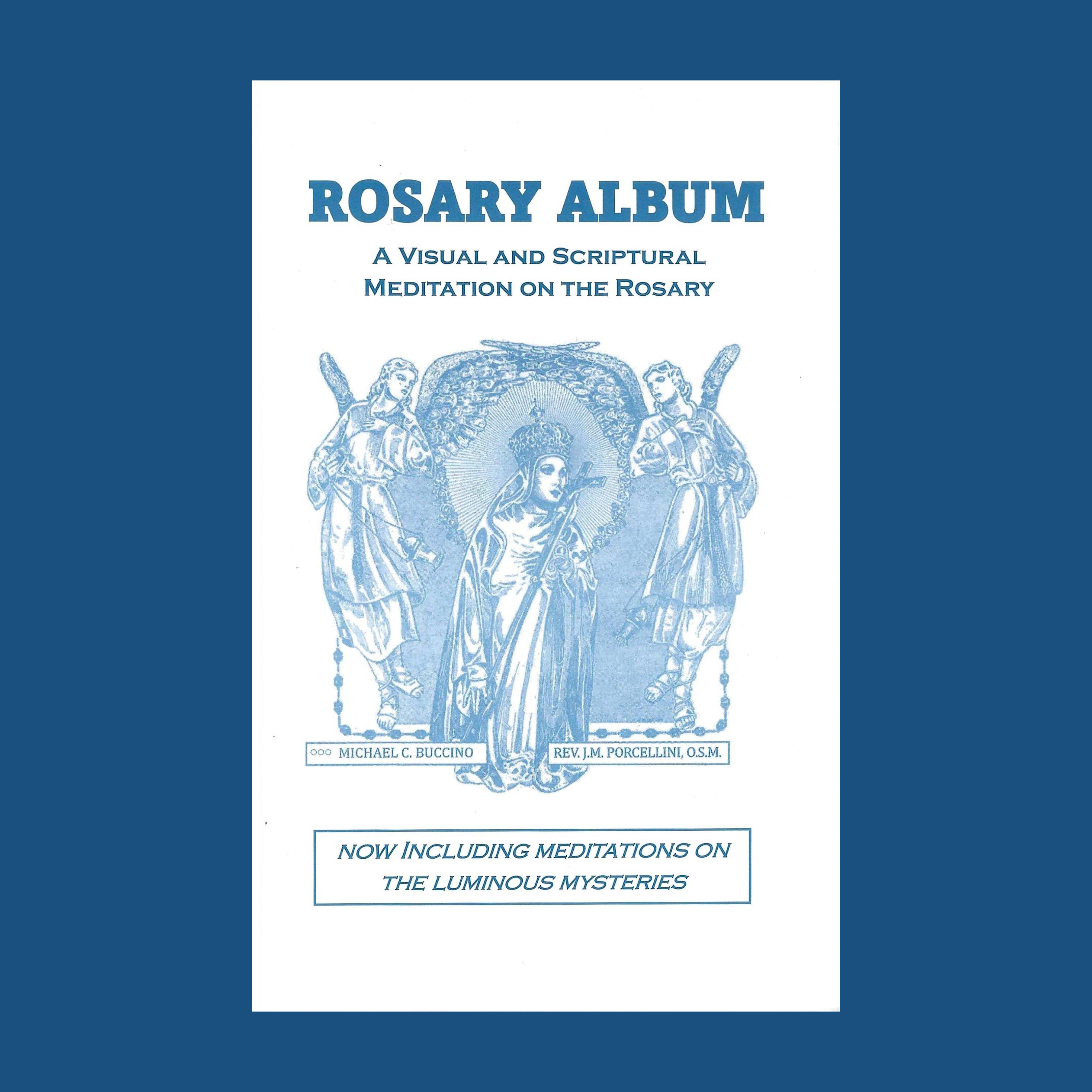 Rosary Album:  A Visual & Scriptural Meditation on the Rosary