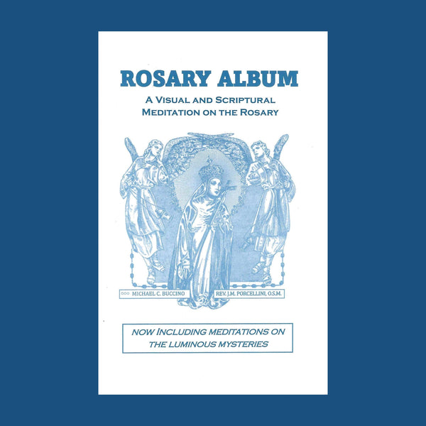 Rosary Album:  A Visual & Scriptural Meditation on the Rosary