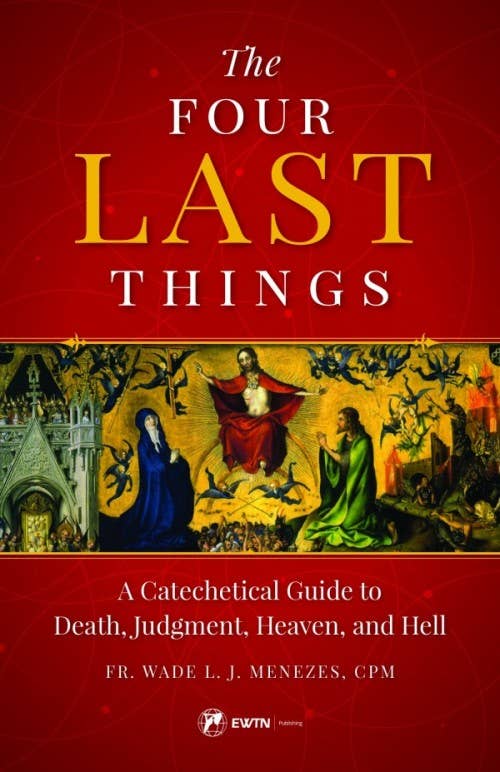 Sophia Institute Press - Four Last Things