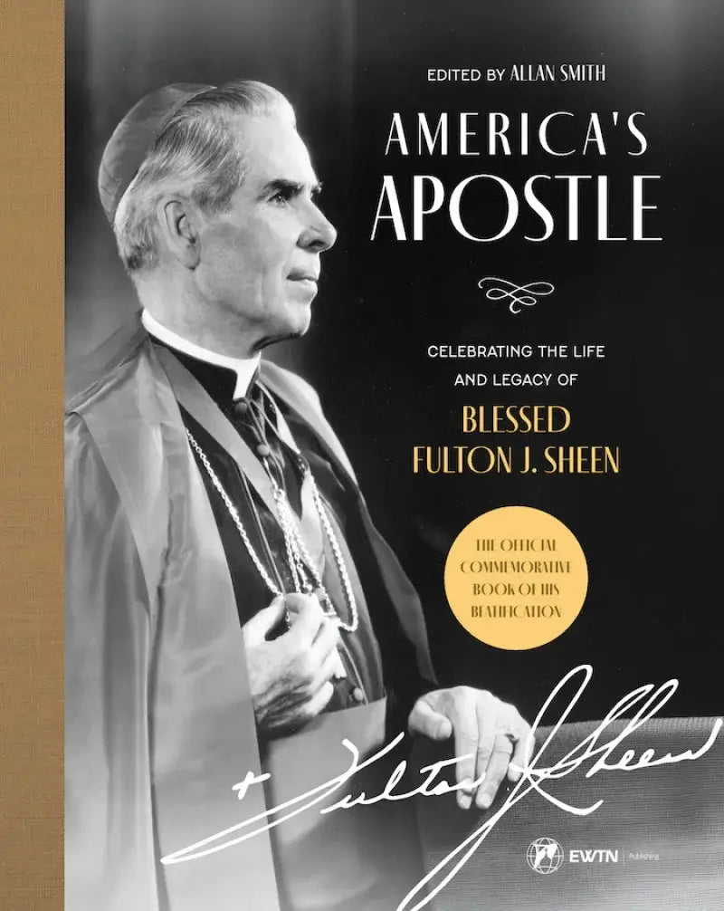 Sophia Institute Press - America's Apostle