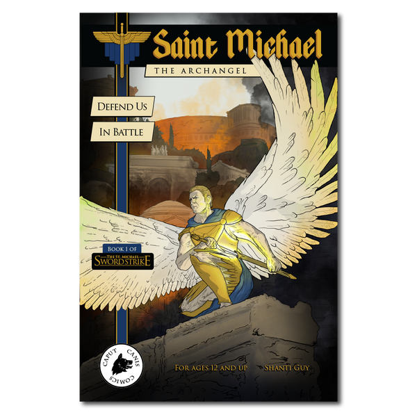 NEW:  Saint Michael Defend Us In Battle Comic